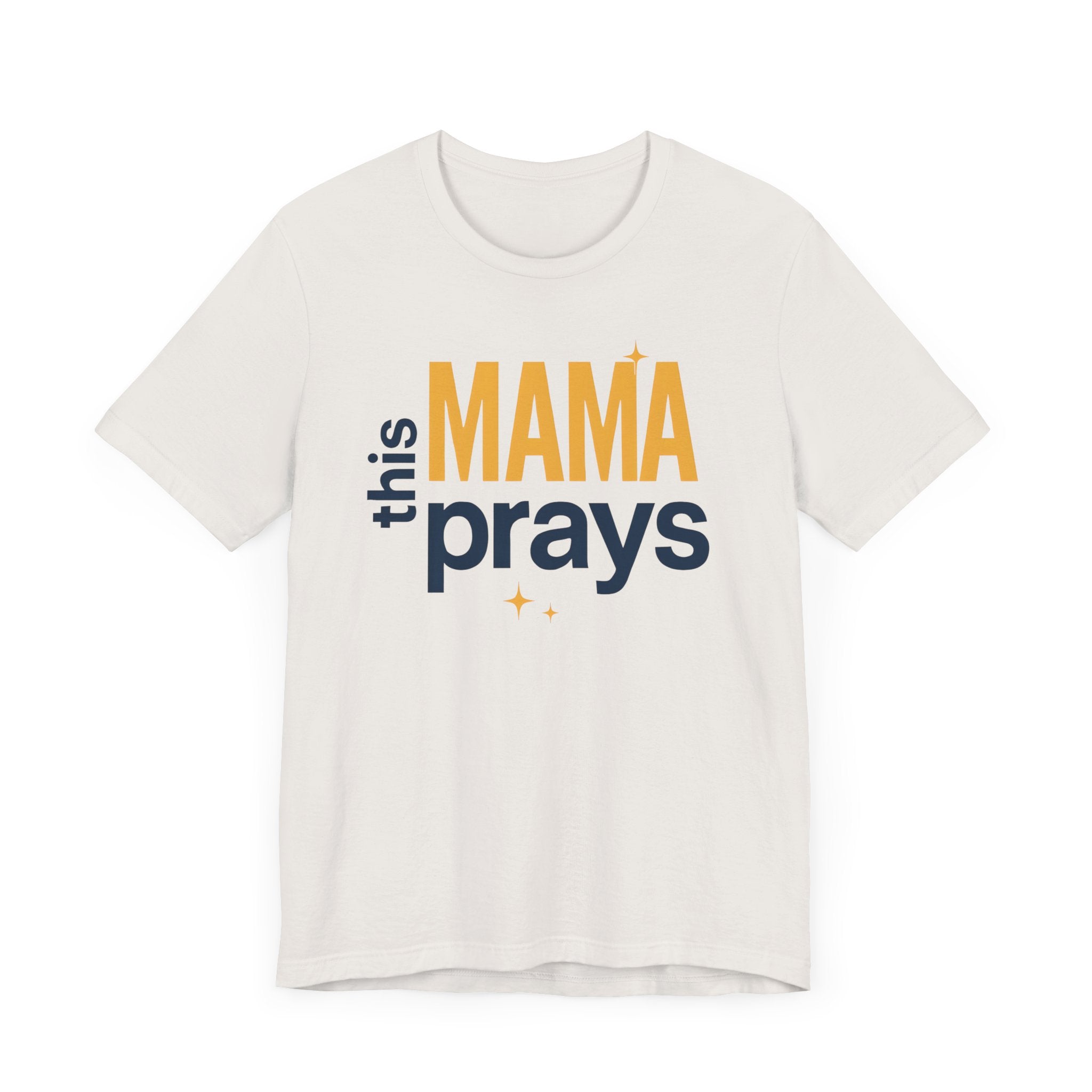 This Mama Prays Tee | Unisex Jersey Short Sleeve T-Shirt, Faith Gift, Mom Life Shirt, Inspirational Apparel, Christian Merchandise