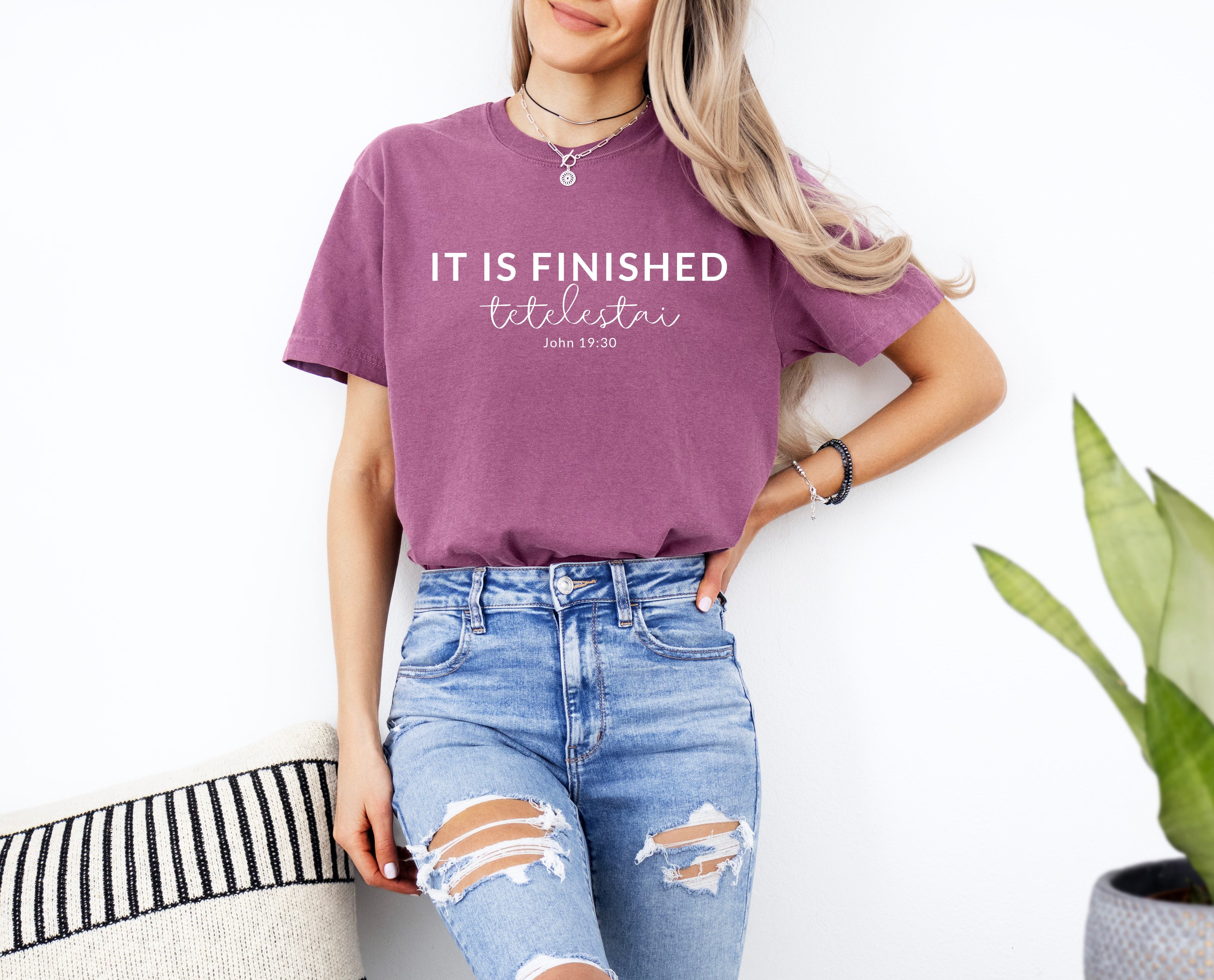 It is Finished Christian Easter Garment Dyed T Shirt