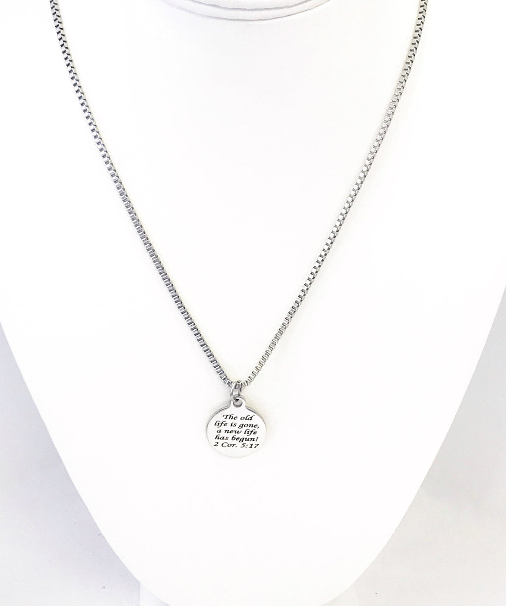 Christian Gift, Recovery Gift, The Old Life Is Gone A New Life Has Begun Necklace, Men Christian Jewelry, Christian Necklace, Baptism Gift