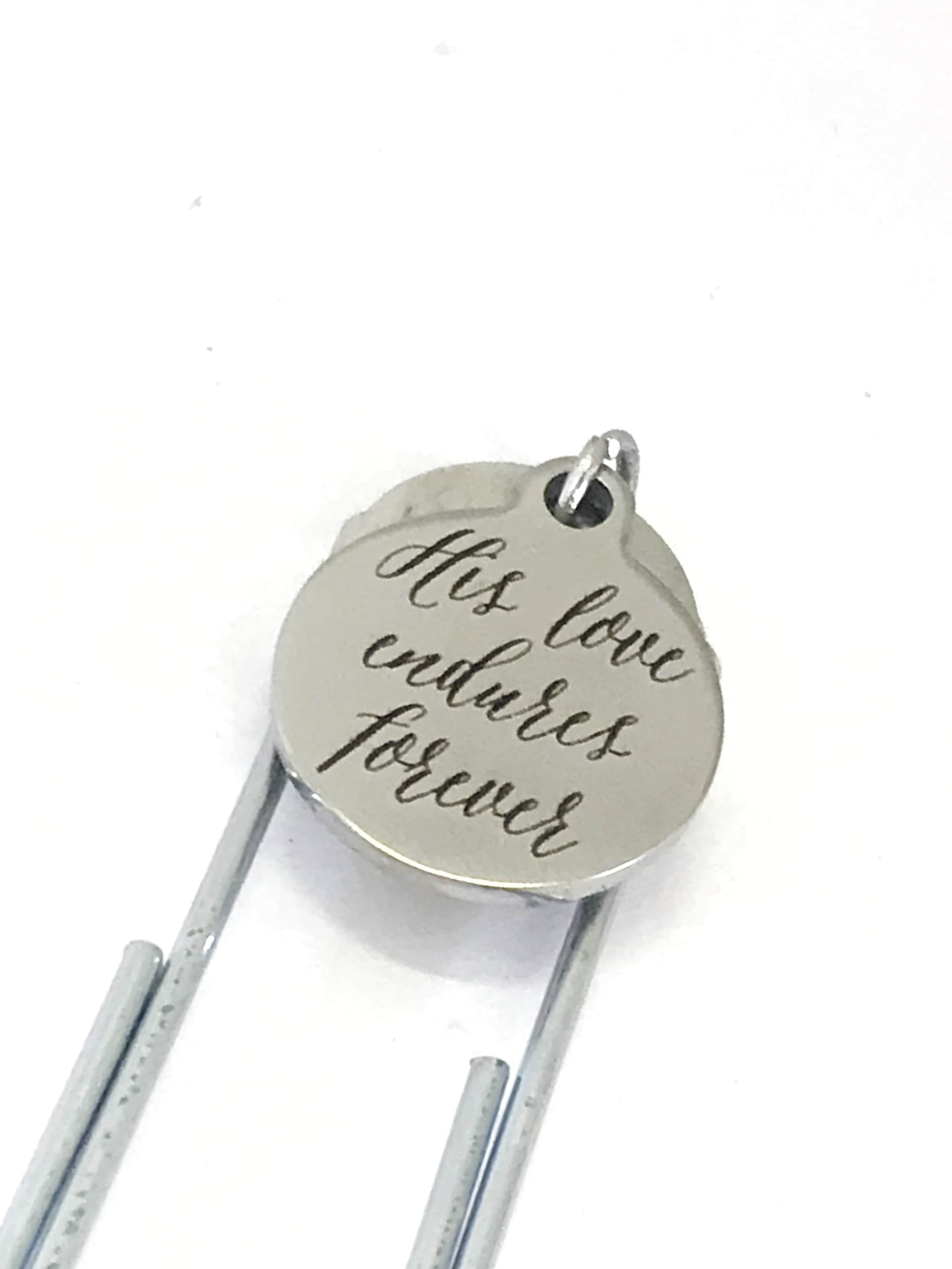 Christian Planner Bookmark, His Love Endures Forever Bookmark, Psalm 136 Bible Journal Paperclip, Planner Accessories, Journal Gift