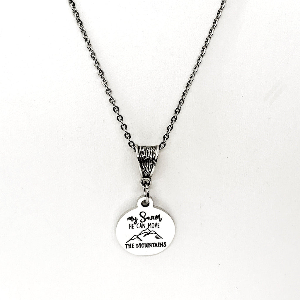 Faith Gifts, My Savior He Can Move The Mountains Necklace, Christian Gifts, Scripture Gifts, Matthew 17 20 Gift, Religious Gifts
