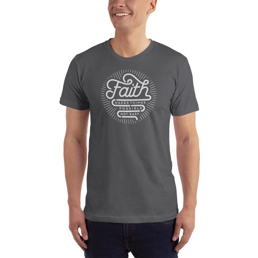 Men's Faith Makes Things Possible, Not Easy Christian T-Shirt